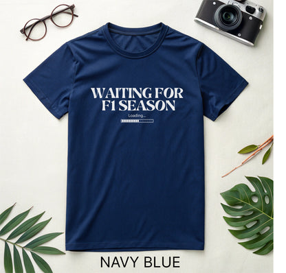 Waiting for F1 T-Shirt l Unisex